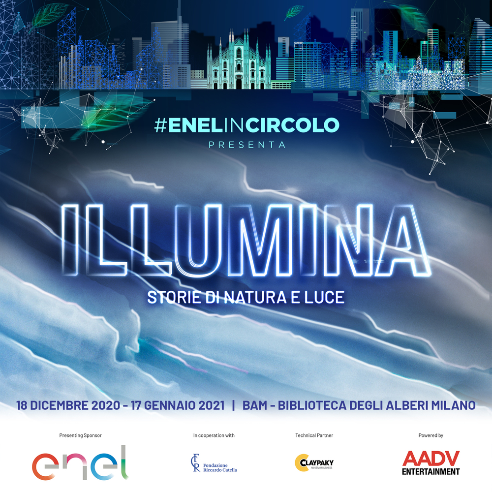 ILLUMINA | Milano, BAM 18 dicembre - 17 gennaio | ENEL e AADV presentano ILLUMINA Storie di Natura e Luce