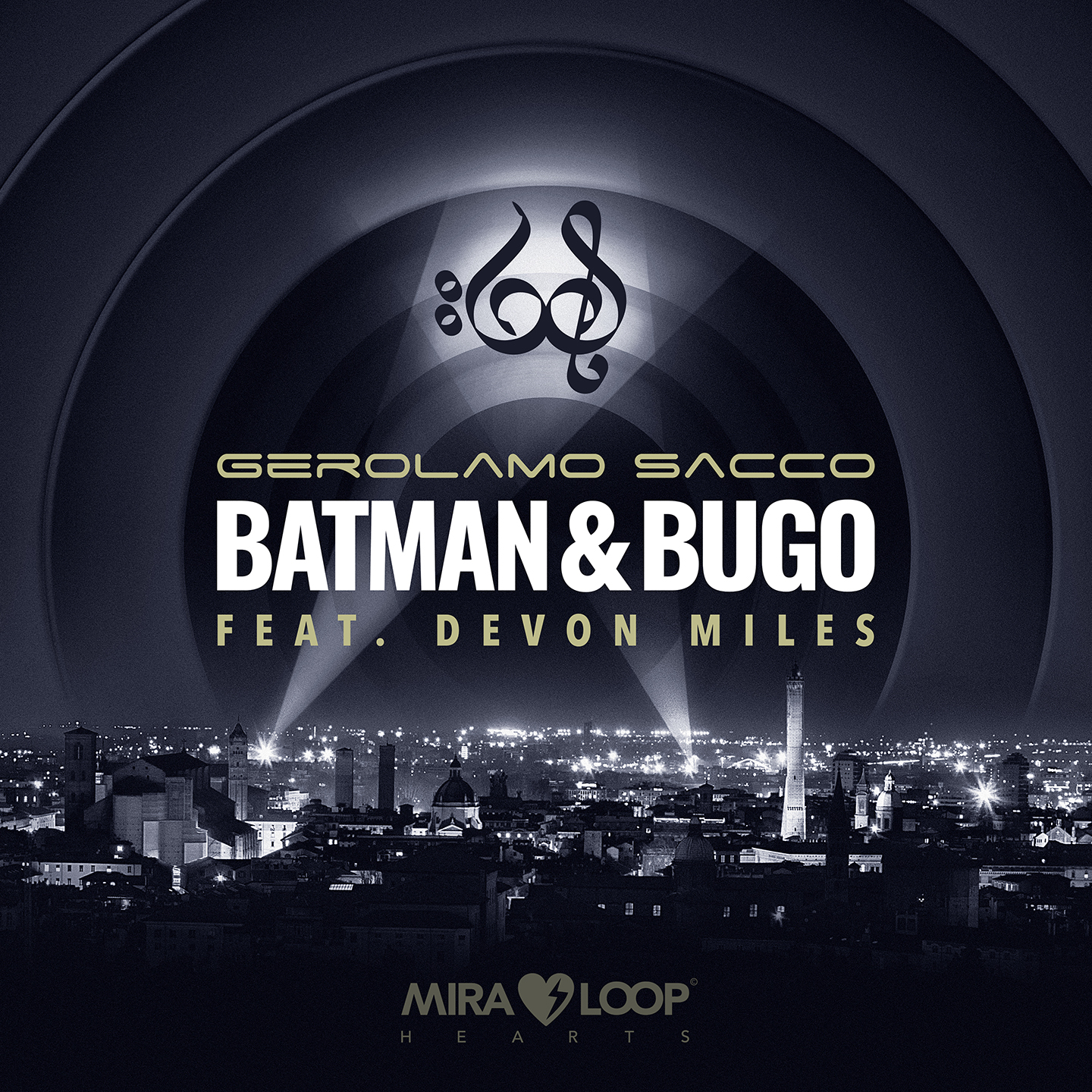 GEROLAMO SACCO   “BATMAN & BUGO” (FEAT. DEVON MILES) - 11 settembre 2020  il nuovo singolo